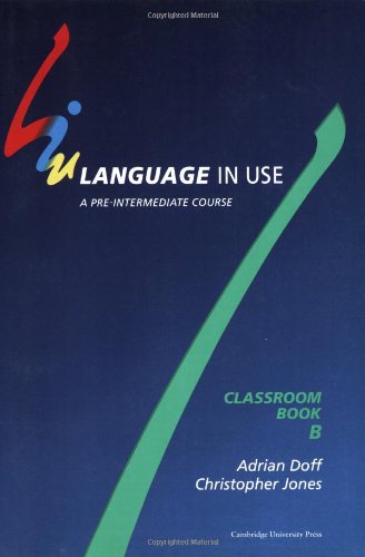 Language in Use Split Edition Preintermediate Classroom book B,Used