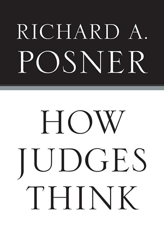 How Judges Think (Pims  Polity Immigration And Society Series),New