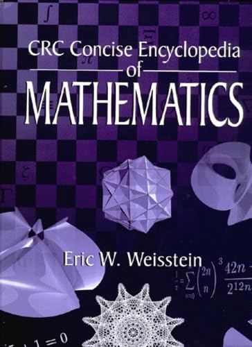 The Crc Concise Encyclopedia Of Mathematics,New