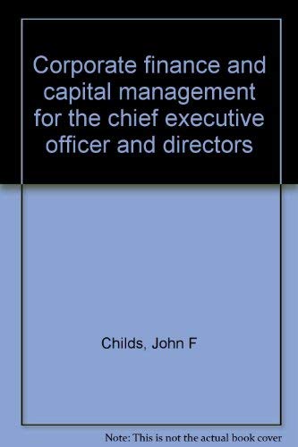 Corporate finance and capital management for the chief executive officer and directors,Used