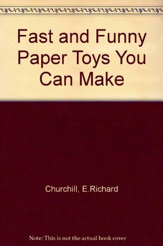 Fast and Funny Paper Toys You Can Make,Used