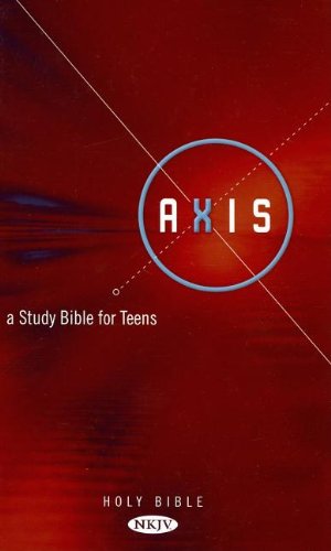 Axis: A Study Bible For Teens, New King James Version, Burgundy,New