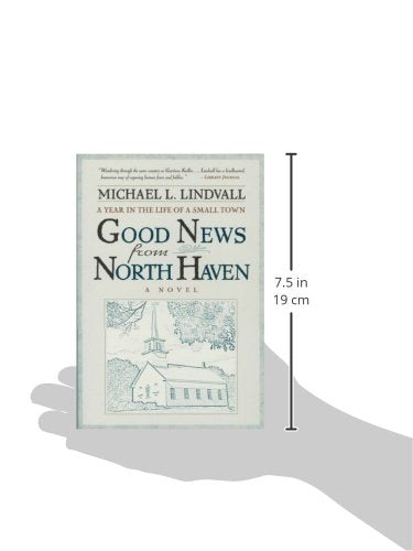 The Good News From North Haven: A Year in the Life of a Small Town,Used