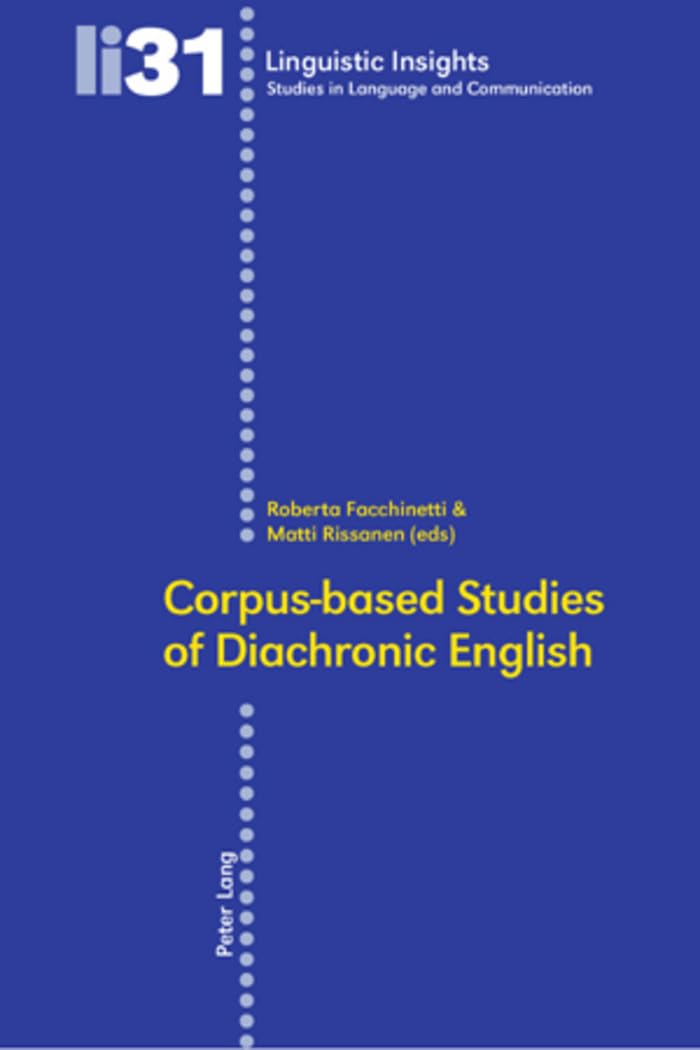 Corpusbased Studies of Diachronic English (Linguistic Insights),Used