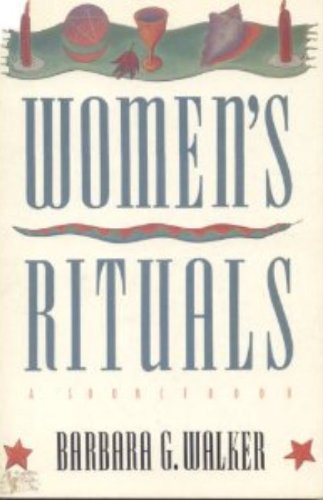 Women'S Rituals: A Sourcebook,New