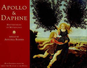Apollo & Daphne: Masterpieces Of Greek Mythology,Used