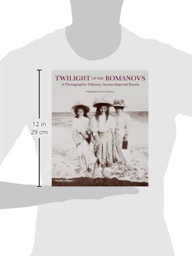 Twilight of the Romanovs: A Photographic Odyssey Across Imperial Russia,New
