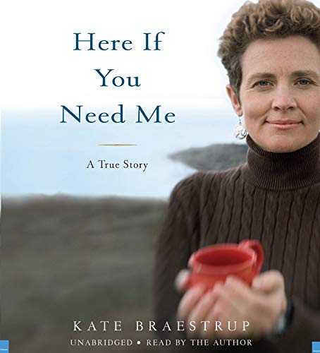 Here If You Need Me: A Memoir,Used