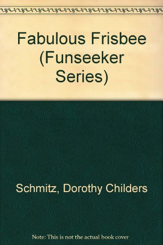 Fabulous Frisbee (Funseeker Series),Used