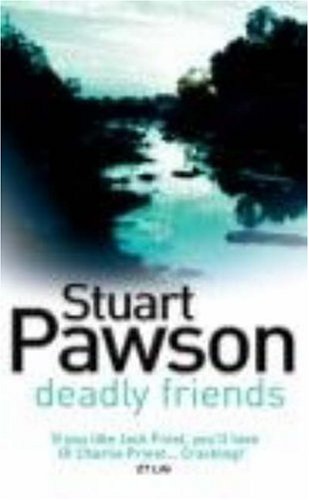 Deadly Friends (Detective Inspector Charlie Priest Mysteries),Used