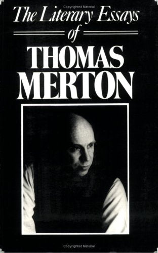 The Literary Essays Of Thomas Merton (New Directions Paperbook),Used