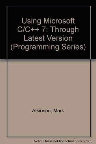 Using Microsoft C/C++7 (Programming Series),Used