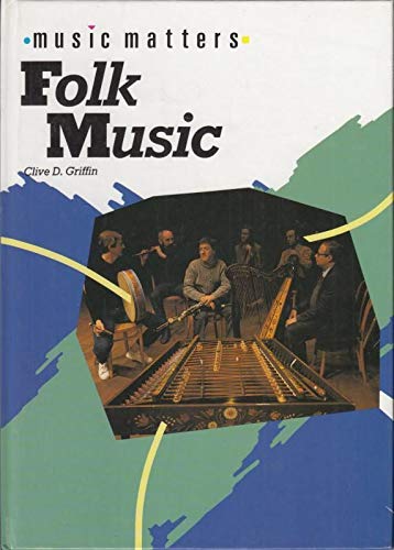 Folk Music in Britain, Ireland and the USA (Music Matters),Used