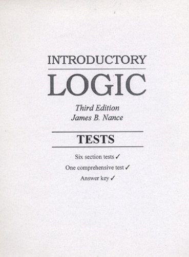 Introductory Logic Tests (Mars Hill Introductory Logic),Used