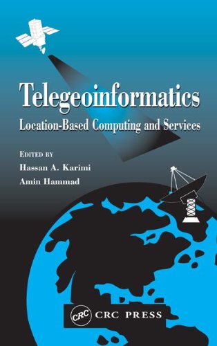 Telegeoinformatics: Locationbased Computing And Services