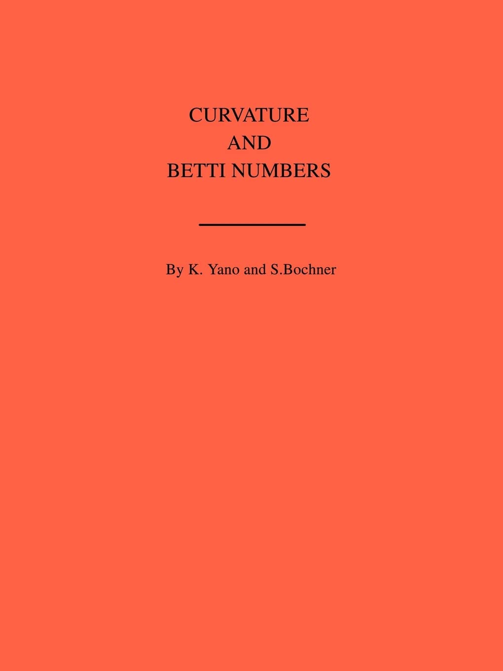 Curvature and Betti Numbers (Annals of Mathematics Studies),New