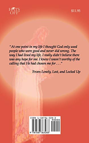 Lonely, Lost, and Locked Up,Used