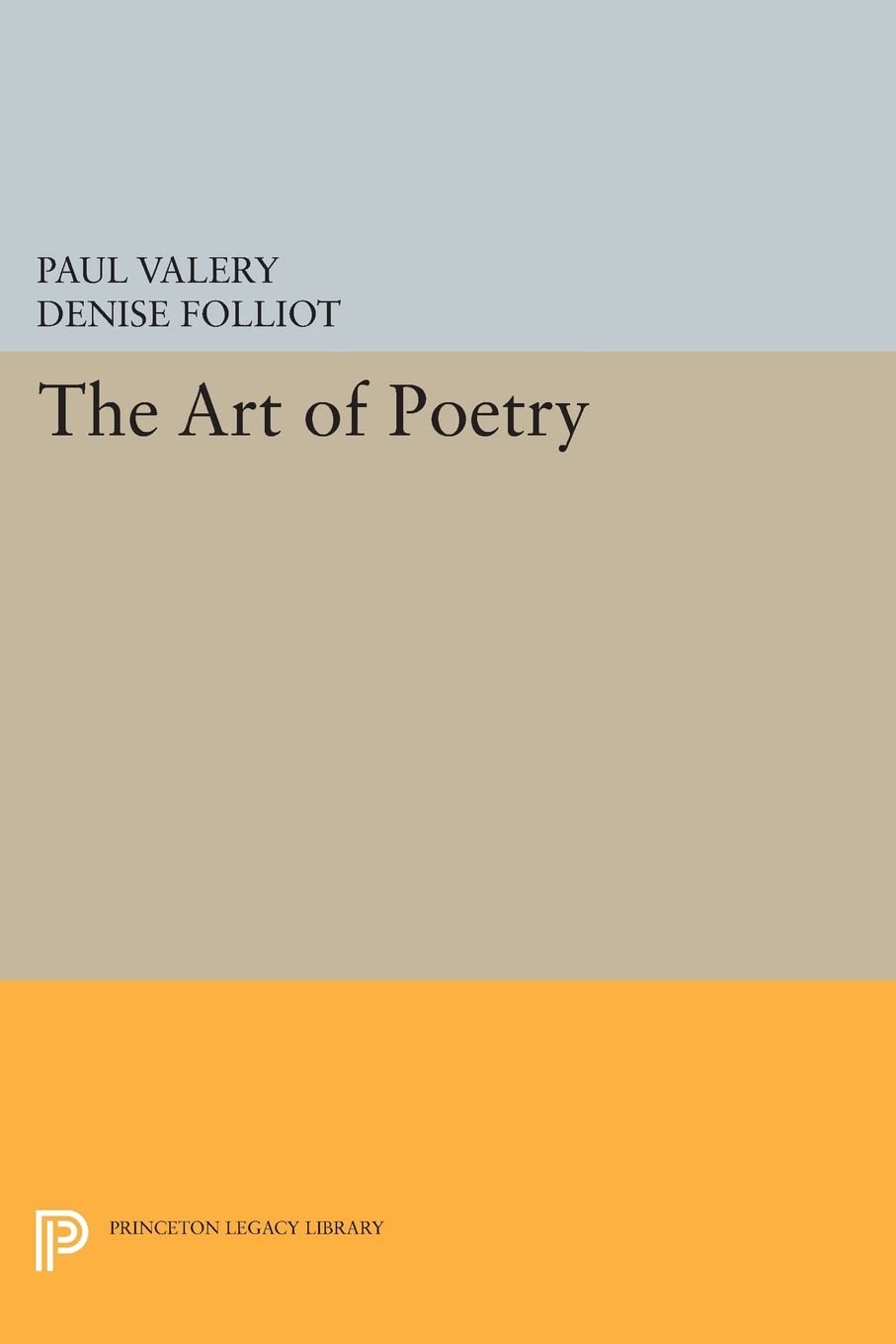 The Art Of Poetry (Bollingen Series),Used