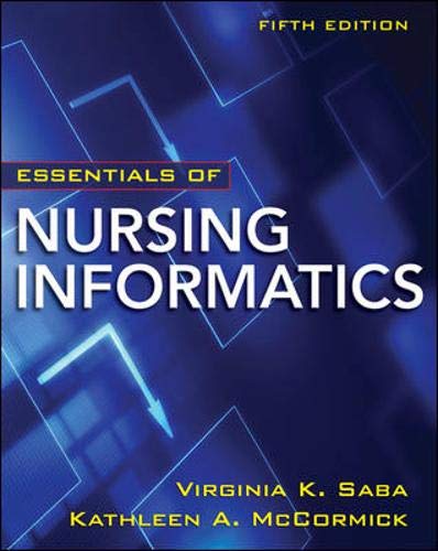 Essentials Of Nursing Informatics, 5Th Edition,Used