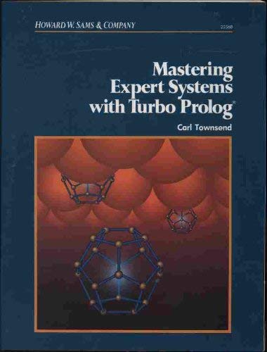 Mastering expert systems with Turbo prolog,Used