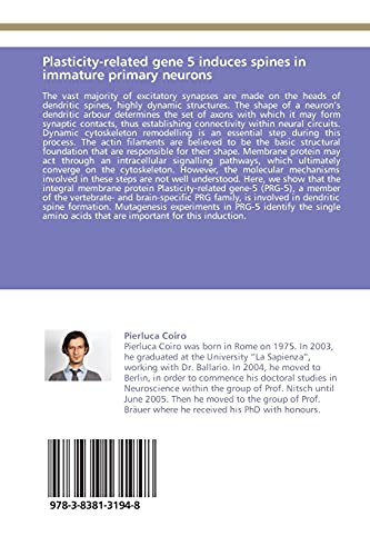 Plasticityrelated gene 5 induces spines in immature primary neurons: A role of PRG5 in dendritic spine formation,Used