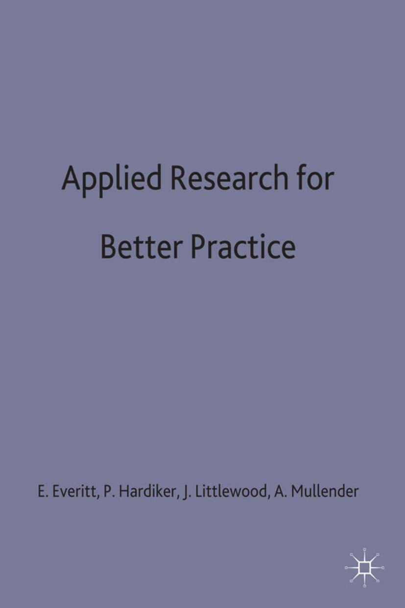 Applied Research for Better Practice (Practical Social Work Series, 19),Used