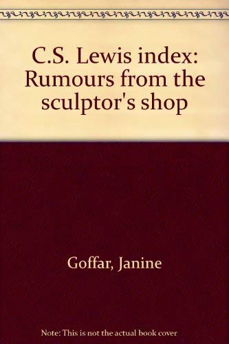 C.S. Lewis index: Rumours from the sculptor's shop,Used