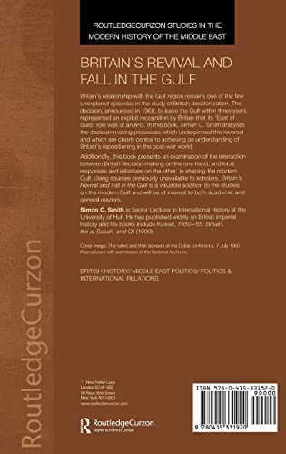 Britain's Revival and Fall in the Gulf (Routledge Studies in the Modern History of the Middle East),Used