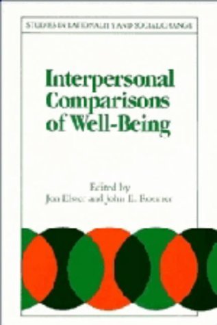 Interpersonal Comparisons of WellBeing (Studies in Rationality and Social Change),Used