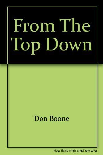 From the top down: The courage to manage,Used