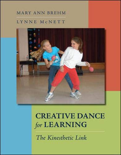 Creative Dance For Learning: The Kinesthetic Link,Used