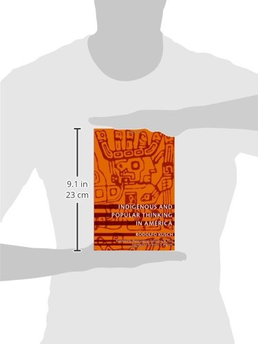 Indigenous And Popular Thinking In Amrica (Latin America Otherwise),Used