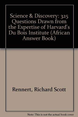 African American Answer Book: Science & Discovery: 325 Questions Drawn from the Expertise of Harvard's Du Bois Institute,Used