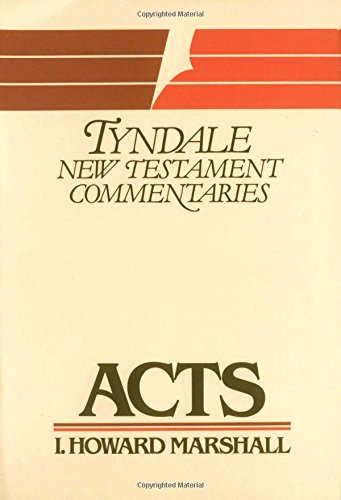 Acts (The Tyndale New Testament Commentaries),New