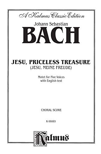 Jesu, Priceless Treasure: SAATB (English Language Edition) (Kalmus Edition),Used