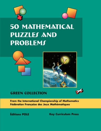 50 Mathematical Puzzles & Problems: Green Collection, Grades 612,Used
