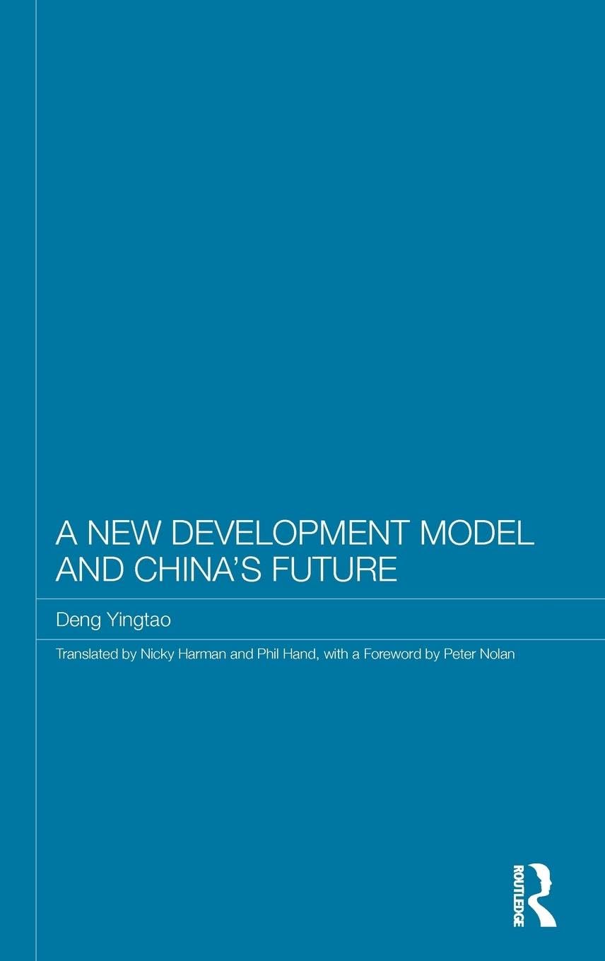 A New Development Model and China's Future (Routledge Studies on the Chinese Economy),Used