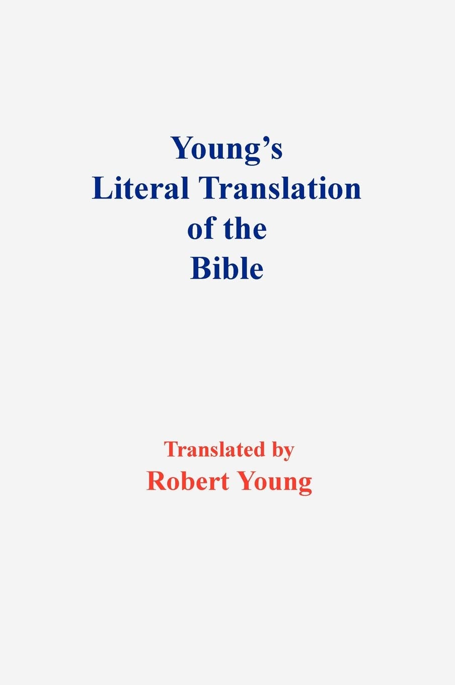 Young'S Literal Translation Of The Holy Bible,Used