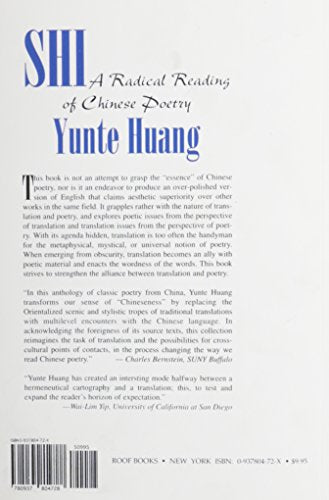 Shi: A Radical Reading Of Chinese Poetry,Used
