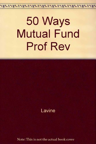 50 Ways Mutual Fund Prof Rev,Used
