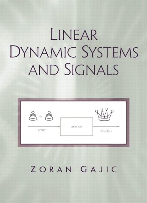 Linear Dynamic Systems And Signals