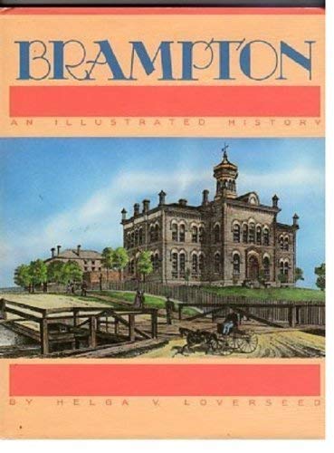 Brampton: An illustrated history,Used