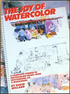 The Joy Of Watercolor