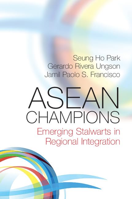 ASEAN Champions: Emerging Stalwarts in Regional Integration,Used