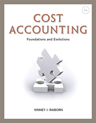 Cost Accounting: Foundations and Evolutions,New