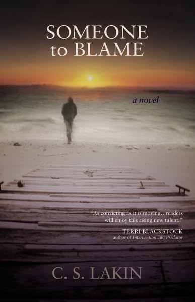 Someone To Blame: A Novel,Used