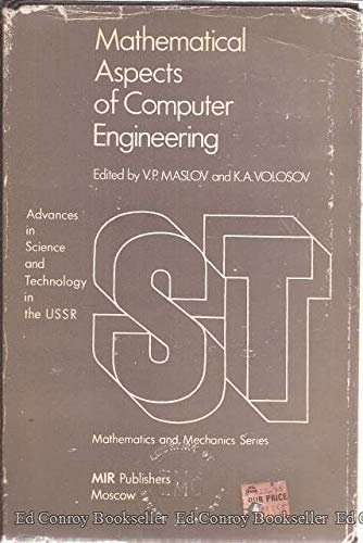 Mathematical Aspects Of Computer Engineering (Advances In Science And Technology In The Ussr)