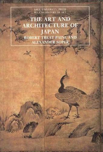 The Art and Architecture of Japan (The Yale University Press Pelican History of Art),Used