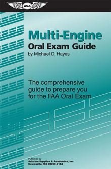MultiEngine Oral Exam Guide: The Comprehensive Guide to Prepare You for the FAA Oral Exam,Used
