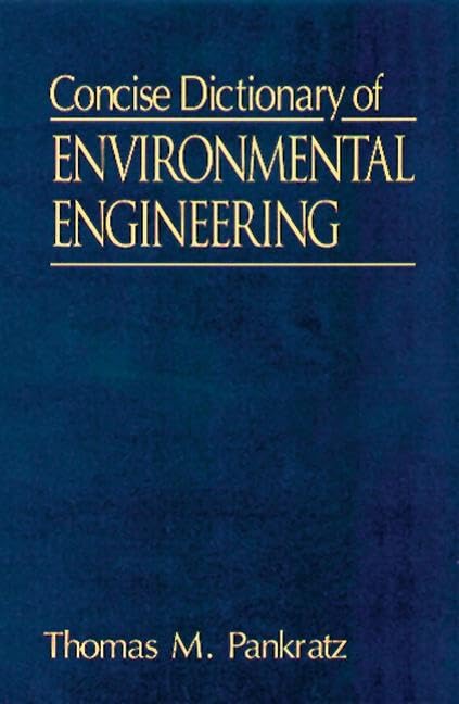 Concise Dictionary of Environmental Engineering,Used